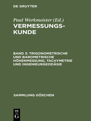cover image of Trigonometrische und barometrische Höhenmessung, Tachymetrie und Ingenieurgeodäsie